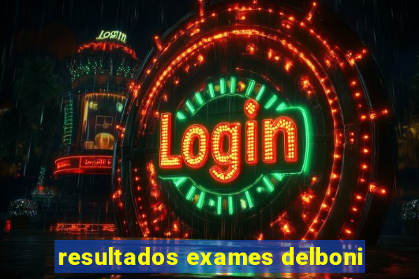 resultados exames delboni